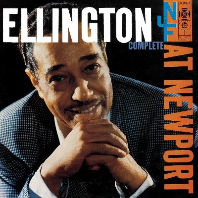 6. Duke Ellington - Ellington at Newport 6. Duke Ellington - Ellington at Newport