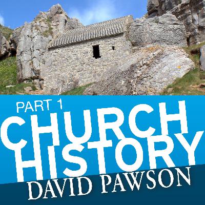 Church History - Part 1 Church History - Part 1