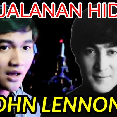 KISAH PERJALANAN HIDUP JOHN LENNON (PORIDWA)