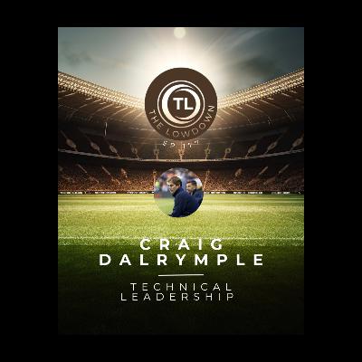 #177 - Technical Leadership w/ Seattle Sounders'; Craig Dalrymple