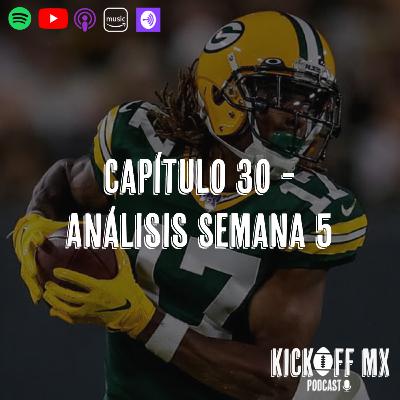 Capítulo 30: Análisis Semana 5 Capítulo 30: Análisis Semana 5