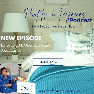 Episode 184: Obedience and Abundance