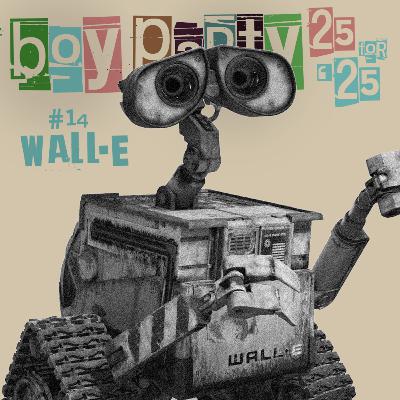 14: WALL·E | 25 for 25