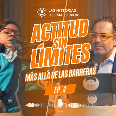 Andrés Marcio | Actitud frente a la enfermedad | Las Historias del Mago More #04