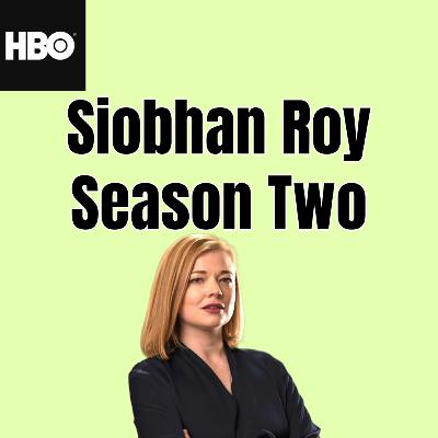 HBO's Succession: Siobhan Roy Season Two