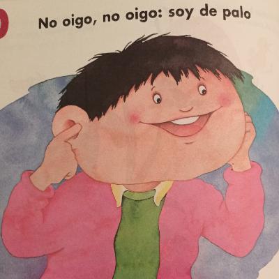 No oigo, no oigo: Soy de palo