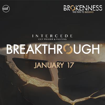 Breakthrough | Prayer and Fasting Day 6 | January 17, 2026