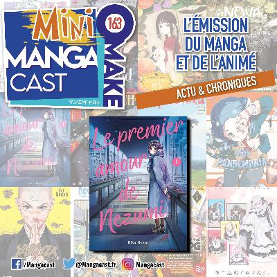 Le Premier amour de Nezumi – Mangacast Mini Omake n°163 Le Premier amour de Nezumi – Mangacast Mini Omake n°163
