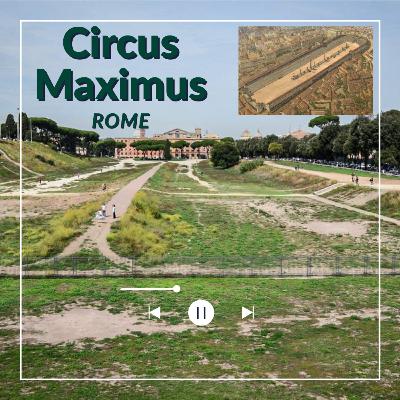 Circus Maximus – Rome - Courses, légendes et gloire de la Rome antique Circus Maximus – Rome - Courses, légendes et gloire de la Rome antique