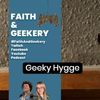 Geeky Hygge