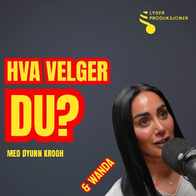 Hva velger du, Wanda Mashadi? Hva velger du, Wanda Mashadi?