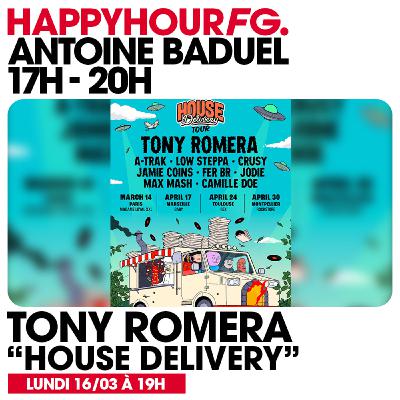 HAPPY HOUR FG AVEC ANTOINE BADUEL. L'INTERVIEW : TONY ROMERA HAPPY HOUR FG AVEC ANTOINE BADUEL. L'INTERVIEW : TONY ROMERA