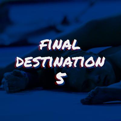 Episódio 1: FINAL DESTINATION 5 Episódio 1: FINAL DESTINATION 5