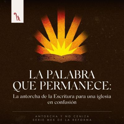 La Palabra que permanece La Palabra que permanece