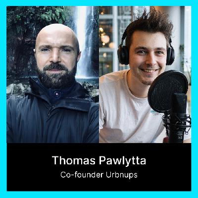 Digitalconomics #64: Thomas Pawlytta über smarte Städtereisen mit urbnups