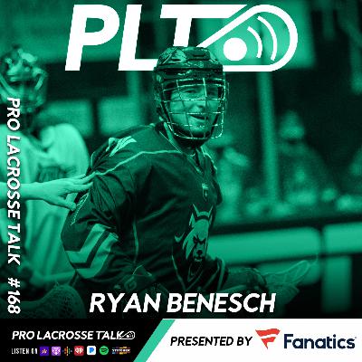 Ryan Benesch Joins to Discuss Getting Traded to the Albany FireWolves and Chasing an NLL Championship (Pro Lacrosse Talk Podcast #168)