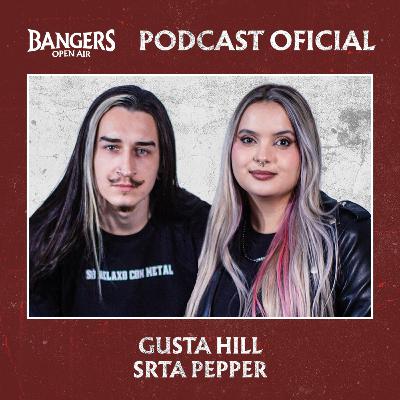 Gusta Hill e Srta Pepper - Bangers Open Air - 3ª temporada
