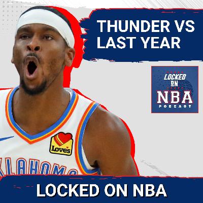 Why the Thunder Are Better Than Last Season & Nikola Jokic's All-Time Ranking Why the Thunder Are Better Than Last Season & Nikola Jokic's All-Time Ranking