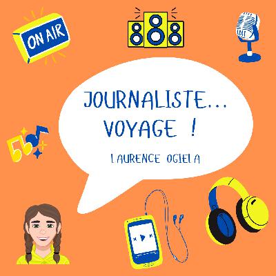 Journaliste voyage