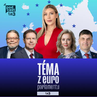 Téma z Europarlamentu: Alexandr Vondra, Ondřej Dostál, Lucia Yar, Branislav Ondruš Téma z Europarlamentu: Alexandr Vondra, Ondřej Dostál, Lucia Yar, Branislav Ondruš