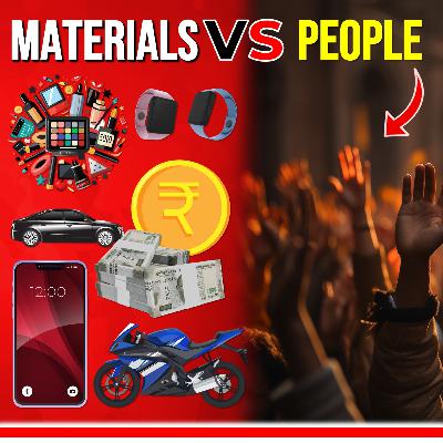 Materials VS People : What If We Have To Choose One Of These Two | Friend or Foe - Episode 13 |