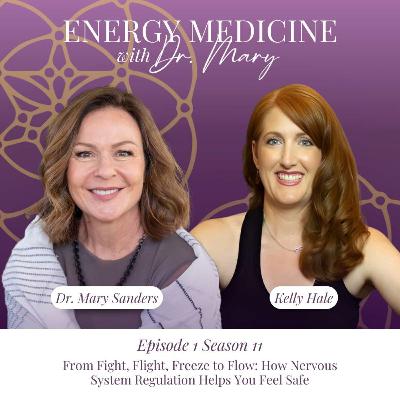 From Fight, Flight, Freeze to Flow: How Nervous System Regulation Helps You Feel Safe & at Home in Your Body | Kelly Hale, Occupational Therapist