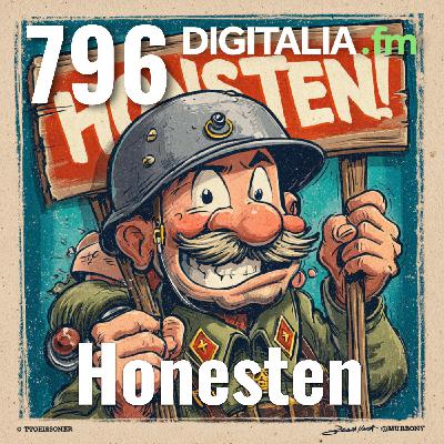 Digitalia #796 - Honesten
