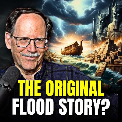 35. Mesopotamian Flood Myths: The Stories Before Genesis?