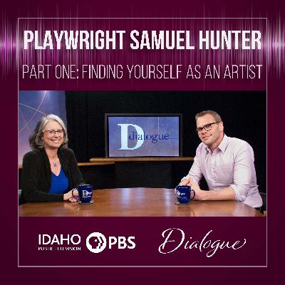 Samuel Hunter, Part One: Finding Yourself as an Artist Samuel Hunter, Part One: Finding Yourself as an Artist