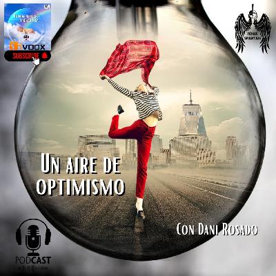 UN AIRE DE OPTIMISMO