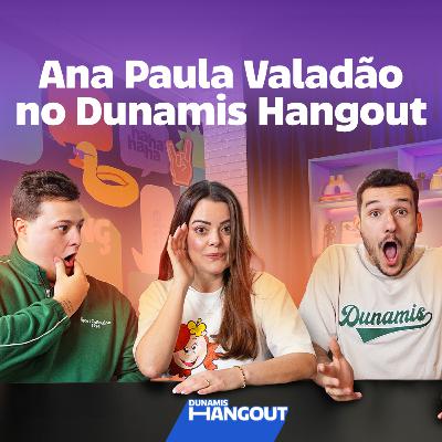 Ana Paula Valadão no Dunamis Hangout | EP. 117