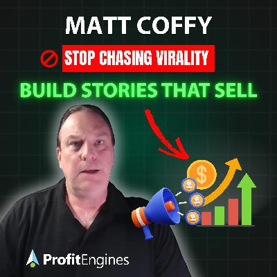 196 - The Story Engine: How to Turn Consistency Into Clients & Revenue in 2025 196 - The Story Engine: How to Turn Consistency Into Clients & Revenue in 2025