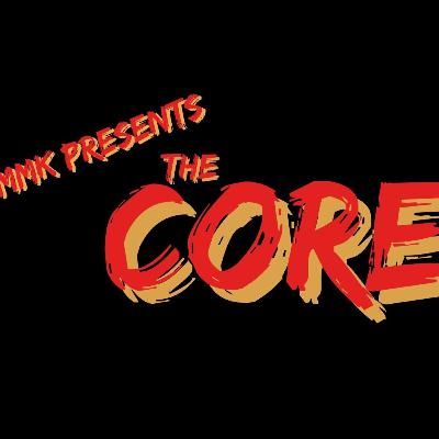 The Core Episode Five