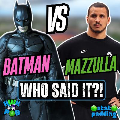 Joe Mazzulla or Batman?! (STAT PADDING)