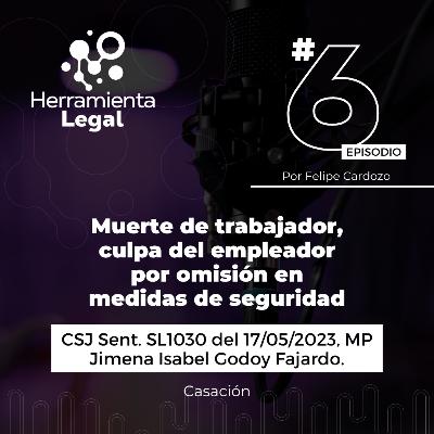 Muerte de trabajador, culpa del empleador por omisión en medidas de seguridad