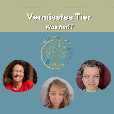 No. 36 Schreckensfall "Vermisstes Tier" - Was alle Tierhalter*innen wissen sollten No. 36 Schreckensfall "Vermisstes Tier" - Was alle Tierhalter*innen wissen sollten
