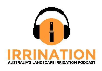 Irrination - Episode 5 - Irrigation specifications