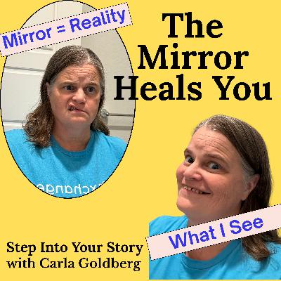 The Inner Mirror Reflects Healing, Ep 3