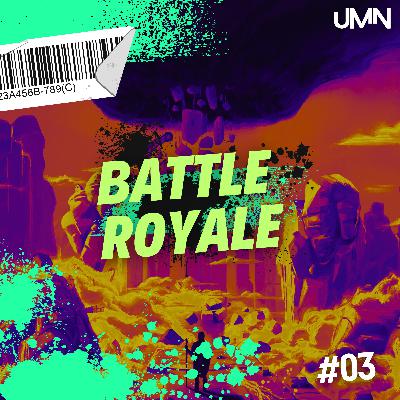 Battle Royale: Oque tem em comum (Relacionamento, Estrada e Filmes)? com Filipe Kamalanga #003 Battle Royale: Oque tem em comum (Relacionamento, Estrada e Filmes)? com Filipe Kamalanga #003