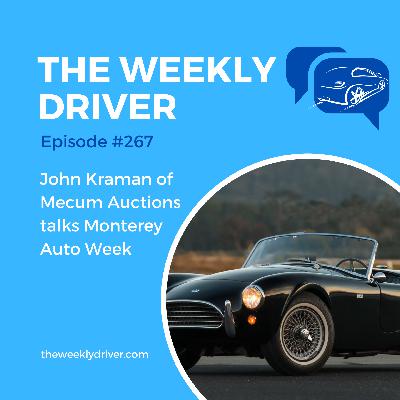 #267, The Voice: John Kraman talks Mecum Auctions, Monterey