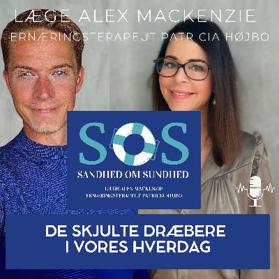 27. De skjulte dræbere . i vores hverdag -del 2