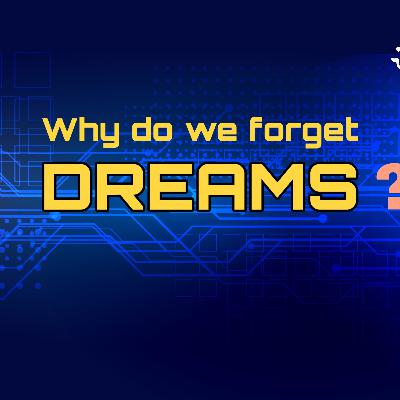 Why do we forget dreams? | Telugu Podcast | Cheptha Vinu