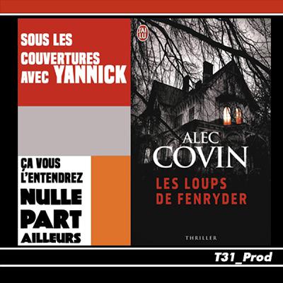 Sous les Couvertures avec Yannick - Les Loups de Fenryder