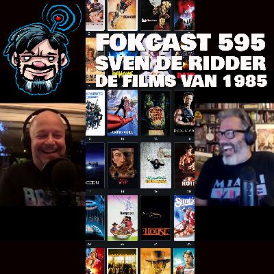 FOKCAST 595: Sven De Ridder en de beste films van 1985. FOKCAST 595: Sven De Ridder en de beste films van 1985.