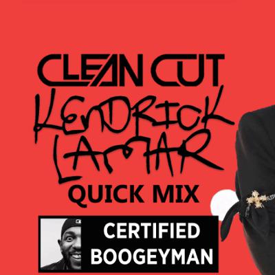 KENDRICK LAMAR QUICKMIX KENDRICK LAMAR QUICKMIX
