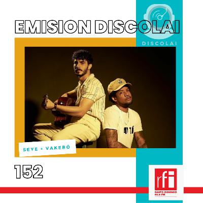 Emisión Discolai 152 [03/20/2023]