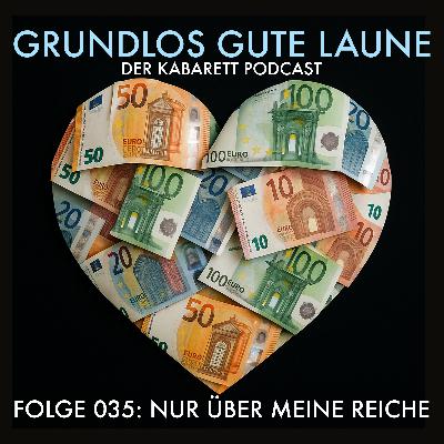 Nur über meine Reiche