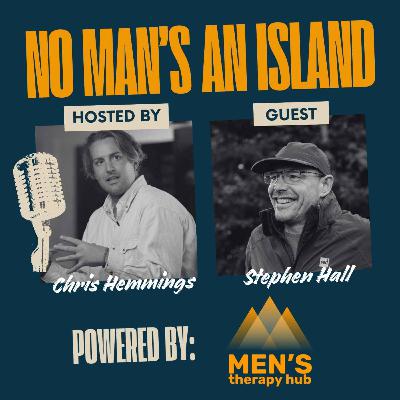 Trauma Recovery for Men – Outdoor Therapy and Emotional Strength with Stephen Hall