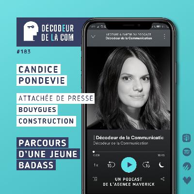 Parcours d'une Jeune Badass | Candice Pondevie, attachée de presse, Bouygues Construction | Ep 183