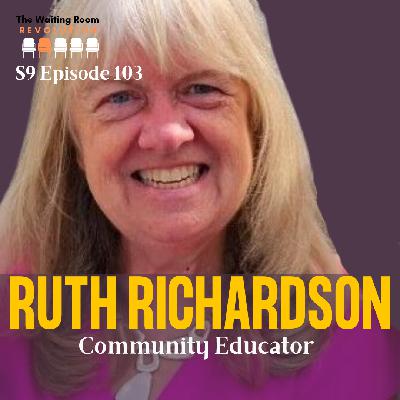 S9: Episode 103: Ruth Richardson